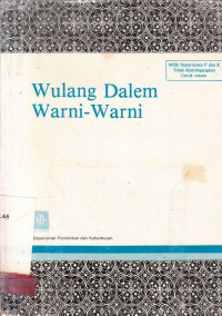 Wulang Dalem Warni-Warni / Departemen Pendidikan Dan Kebudayaan