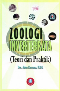 Zoologi invertebrata : Teori dan Praktek