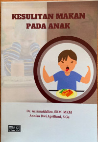 Kesulitan Makan Pada Anak