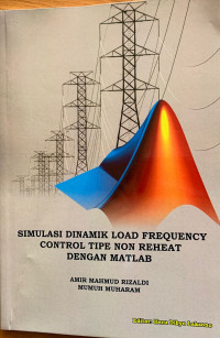 Simulasi Dinamik Load Frequency Control Tipe Non Reheat Dengan Matlab